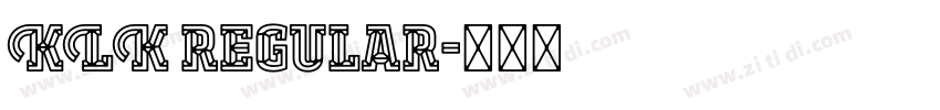 KLK regular字体转换